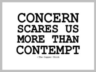 Concern scares us more than Contempt...